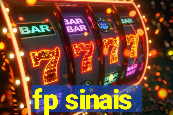 fp sinais